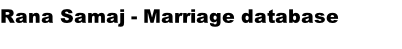 Rana Samaj - Marriage database
